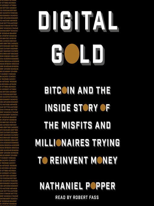 Title details for Digital Gold by Nathaniel Popper - Available